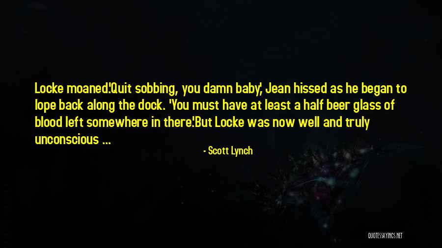 Jean Tannen Quotes By Scott Lynch Jean Tannen Quotes By Scott Lynch