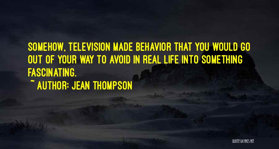 Jean Thompson Quotes 166277