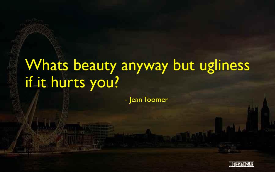 Jean Toomer Quotes 696802