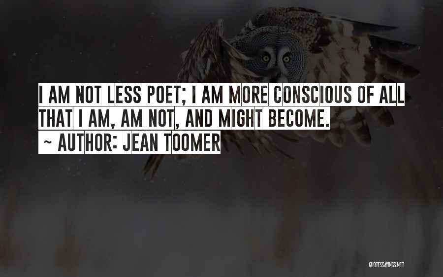 Jean Toomer Quotes 80939