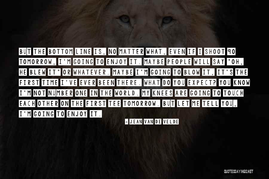 Jean Van De Velde Quotes 1663341