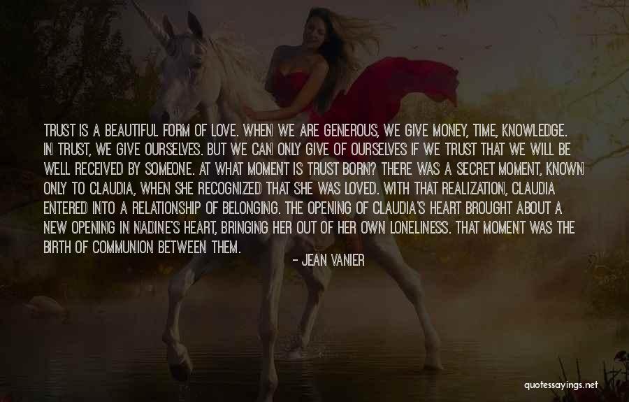 Jean Vanier Quotes 1356921