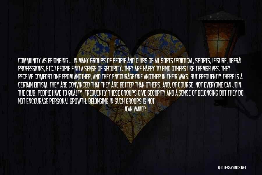 Jean Vanier Quotes 1688343