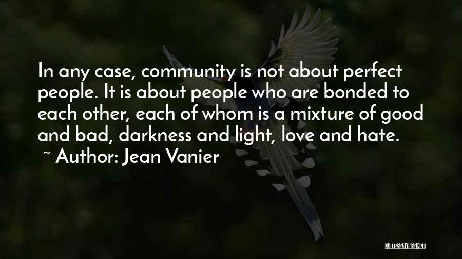 Jean Vanier Quotes 2048911