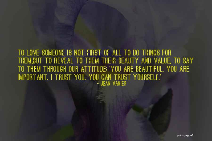 Jean Vanier Quotes 2073494