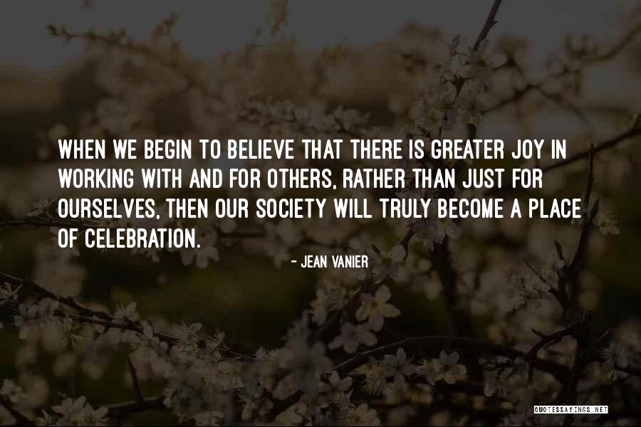 Jean Vanier Quotes 309033