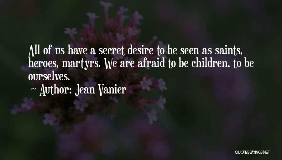 Jean Vanier Quotes 631659