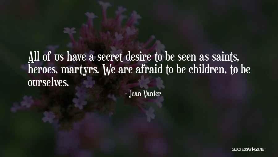 Jean Vanier Quotes 631659