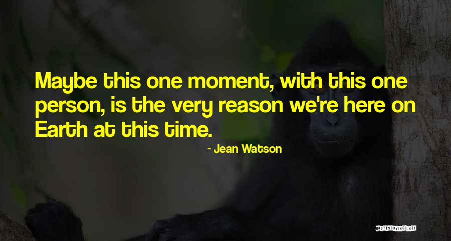 Jean Watson Quotes 1478911