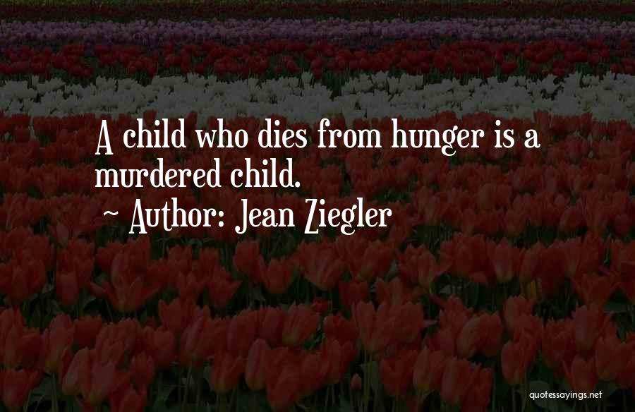 Jean Ziegler Quotes 1446296