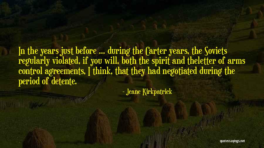 Jeane Kirkpatrick Quotes 1064528