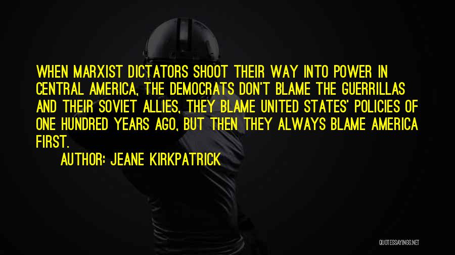 Jeane Kirkpatrick Quotes 1902044