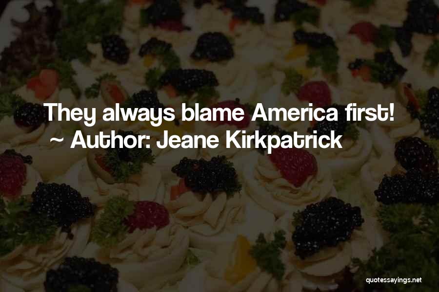 Jeane Kirkpatrick Quotes 2036887