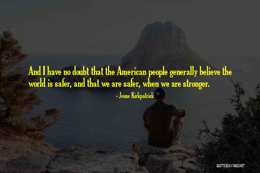 Jeane Kirkpatrick Quotes 267742 Jeane Kirkpatrick Quotes 267742