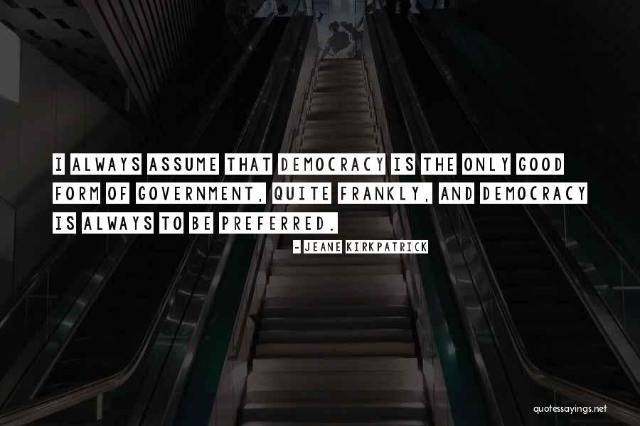 Jeane Kirkpatrick Quotes 371291 Jeane Kirkpatrick Quotes 371291