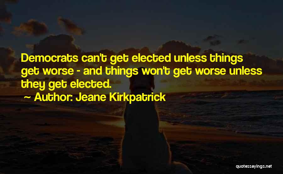 Jeane Kirkpatrick Quotes 522024