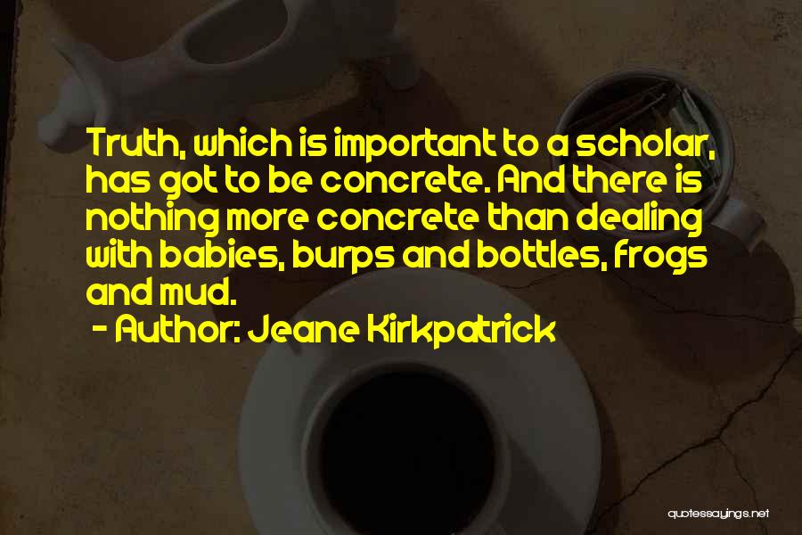 Jeane Kirkpatrick Quotes 872104