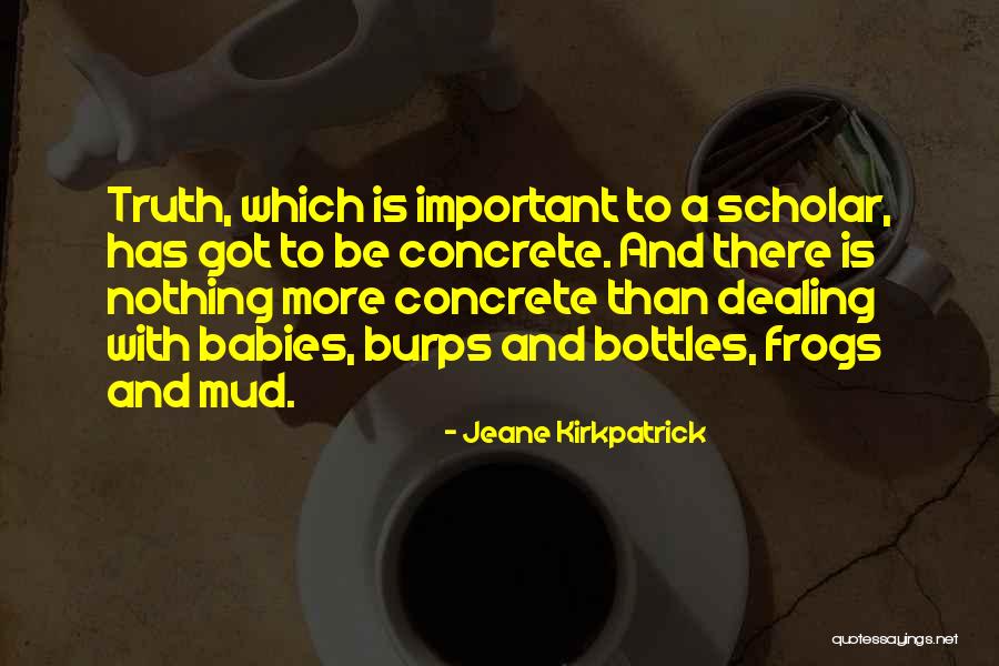 Jeane Kirkpatrick Quotes 872104