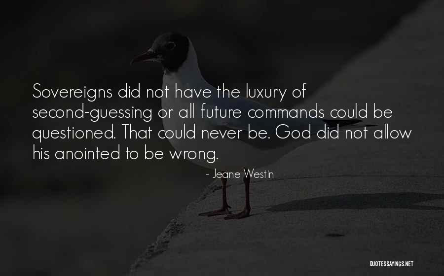 Jeane Westin Quotes 2235212