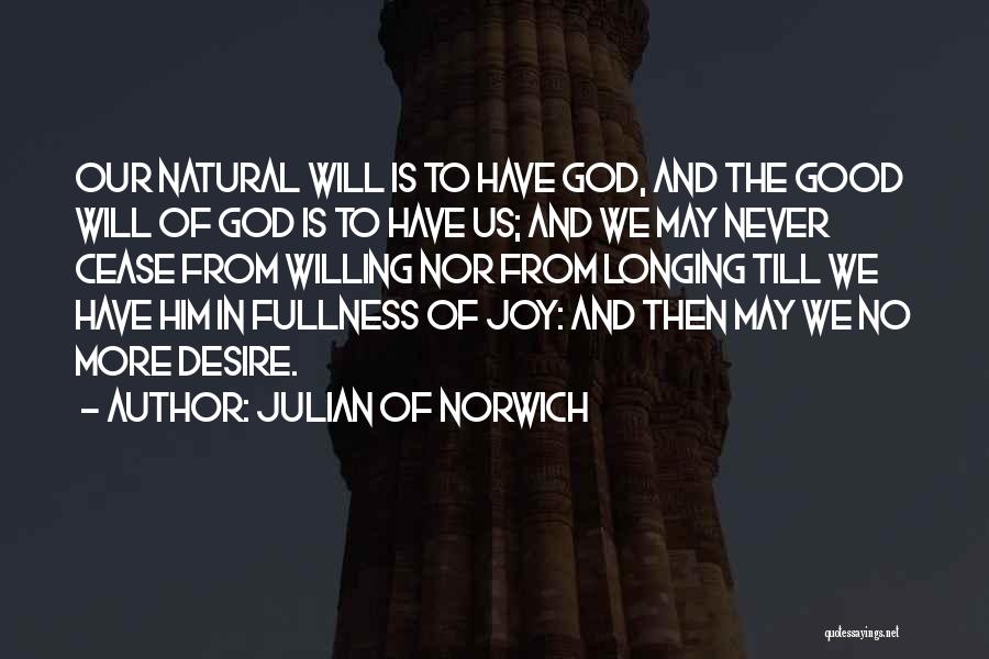 Jeaned Boy Quotes By Julian Of Norwich