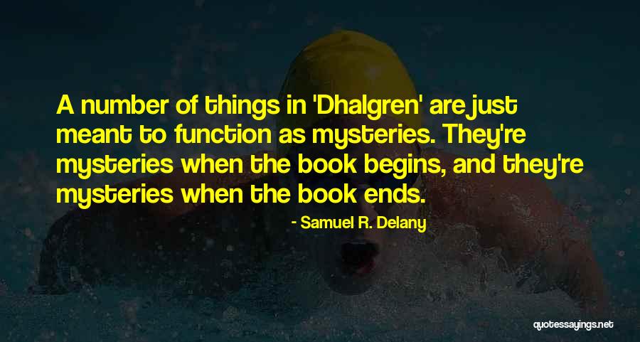 Jeanenne Holt Quotes By Samuel R. Delany Jeanenne Holt Quotes By Samuel R. Delany