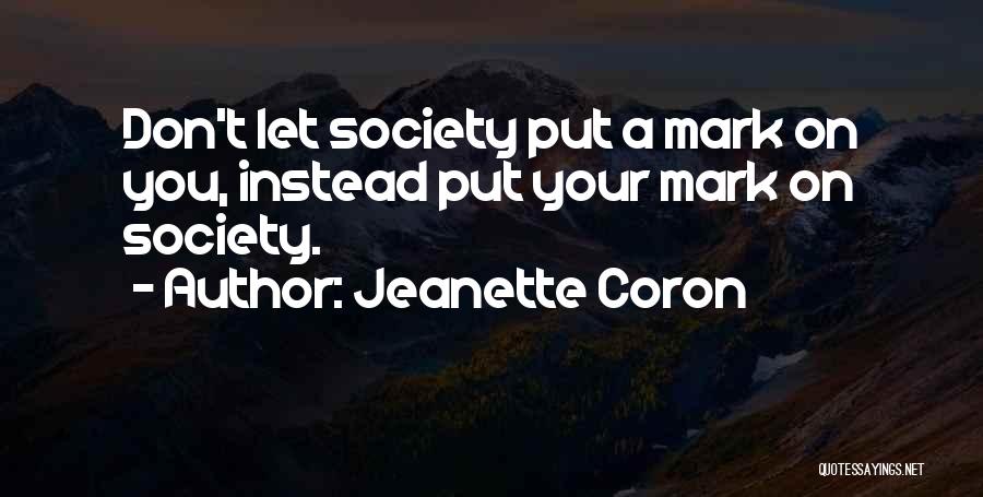 Jeanette Coron Quotes 366462