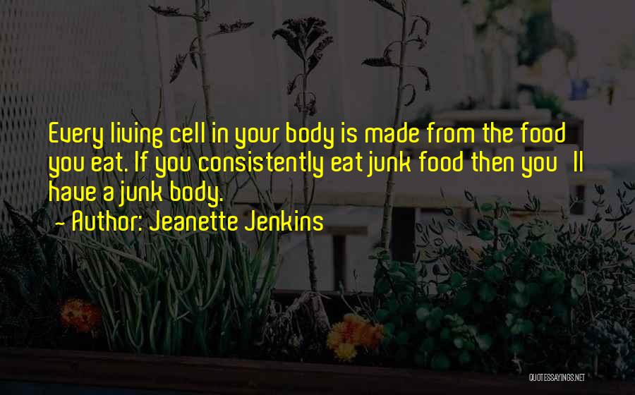 Jeanette Jenkins Quotes 1625936