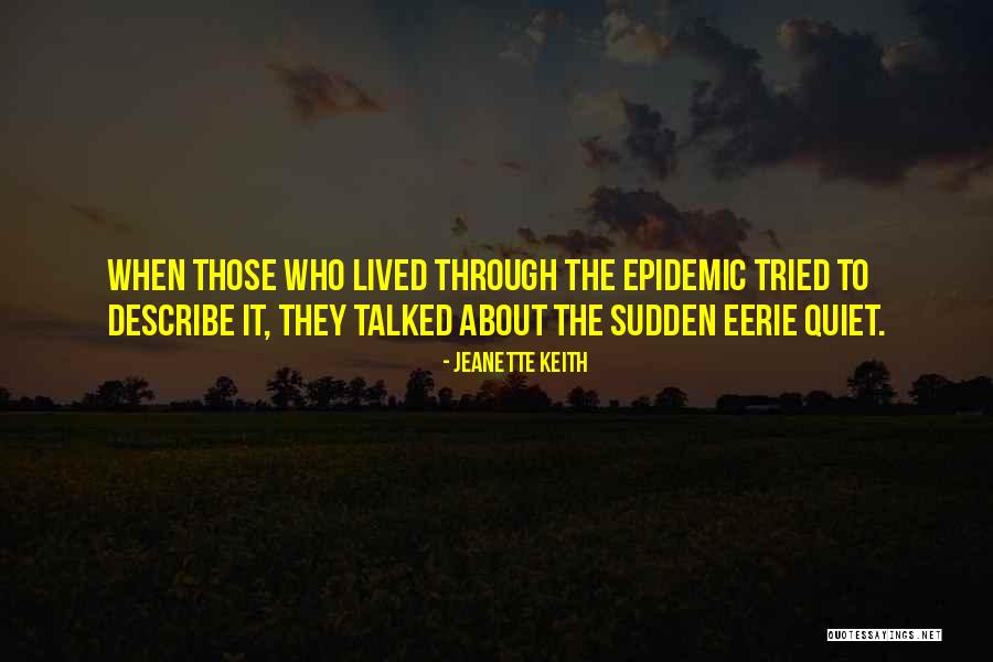 Jeanette Keith Quotes 406203 Jeanette Keith Quotes 406203