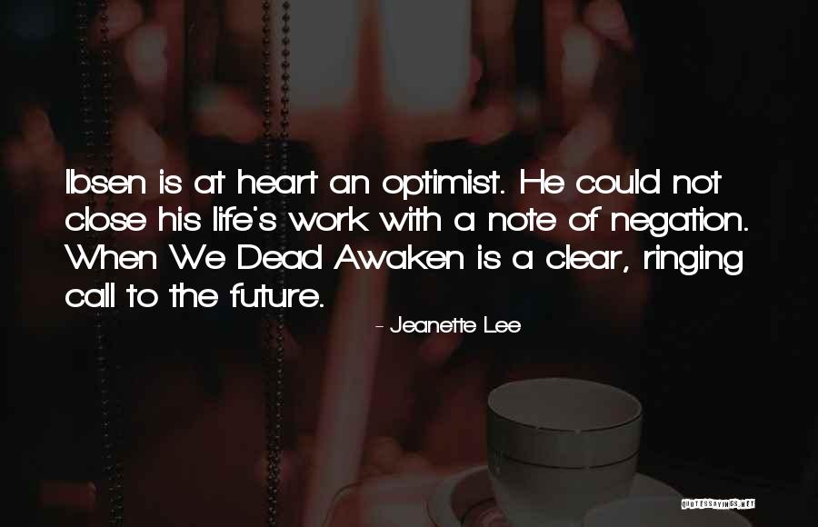 Jeanette Lee Quotes 1581103