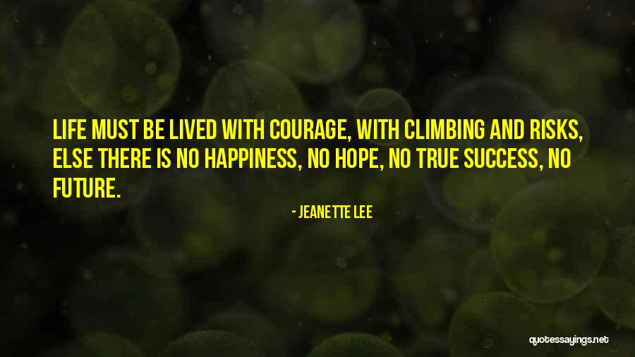 Jeanette Lee Quotes 1718728