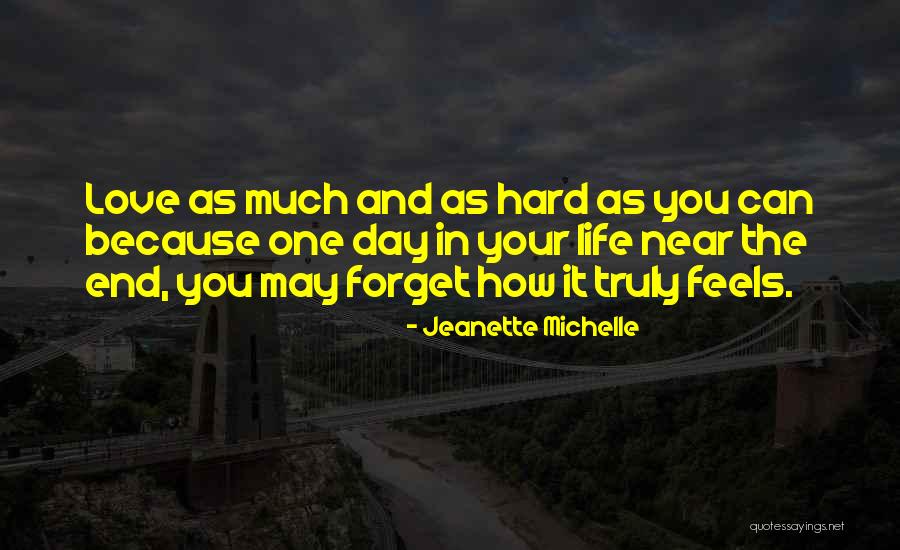 Jeanette Michelle Quotes 1603746