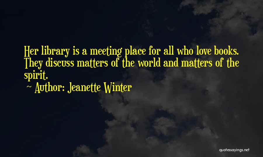 Jeanette Winter Quotes 941920