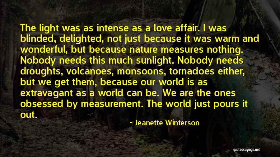 Jeanette Winterson Love Quotes By Jeanette Winterson Jeanette Winterson Love Quotes By Jeanette Winterson