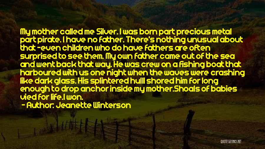 Jeanette's Mother Quotes By Jeanette Winterson