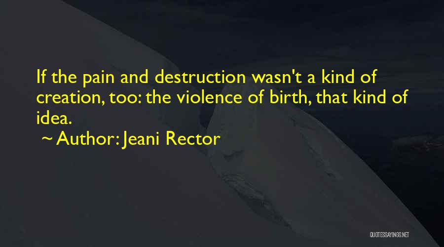 Jeani Rector Quotes 1871015