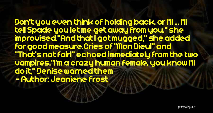 Jeaniene Frost Quotes 1625926