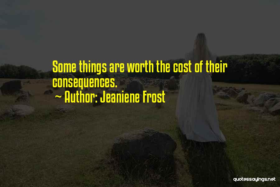 Jeaniene Frost Quotes 1781098