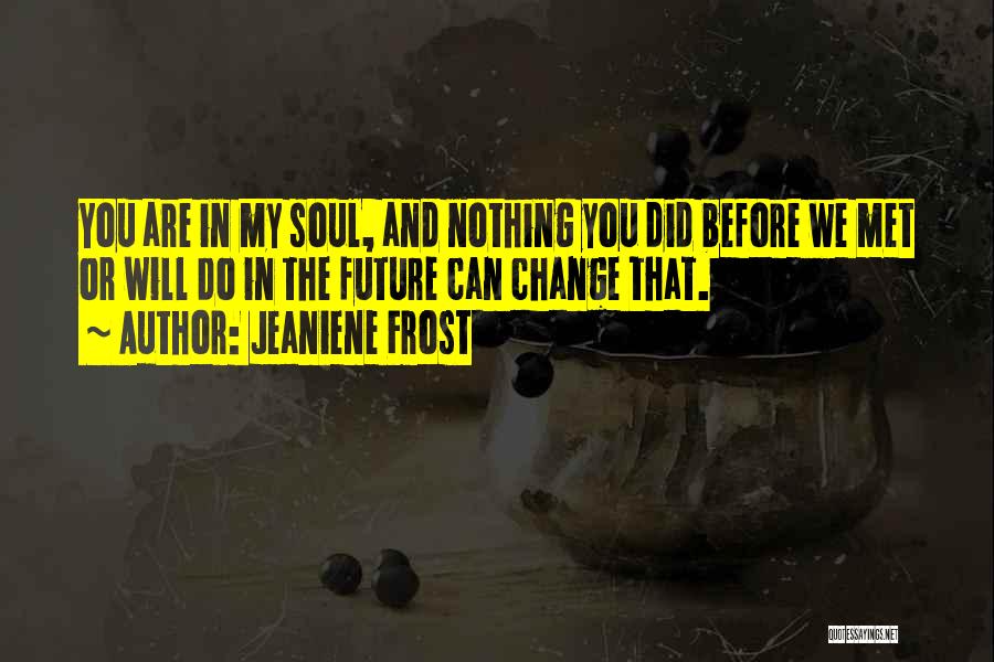 Jeaniene Frost Quotes 1890766