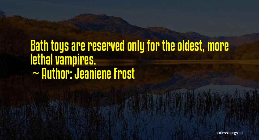 Jeaniene Frost Quotes 2035334