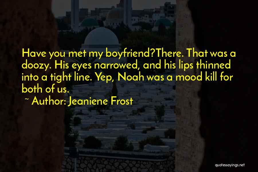 Jeaniene Frost Quotes 803964