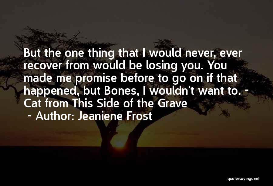 Jeaniene Frost Quotes 845727