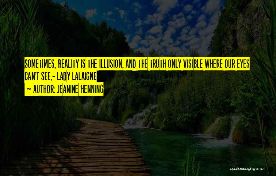 Jeanine Henning Quotes 1010899