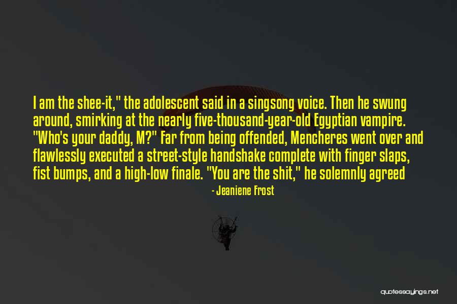 Jeanine Quotes By Jeaniene Frost Jeanine Quotes By Jeaniene Frost
