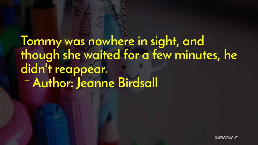 Jeanne Birdsall Quotes 1204053