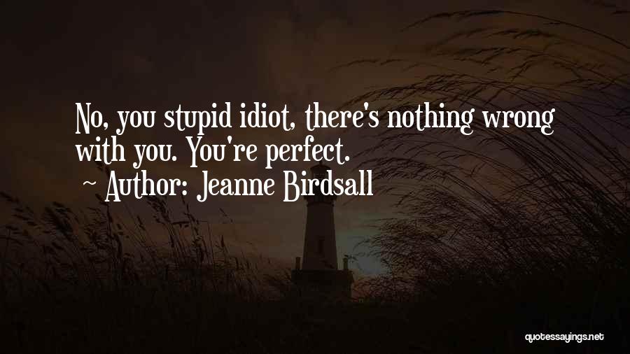 Jeanne Birdsall Quotes 2036690