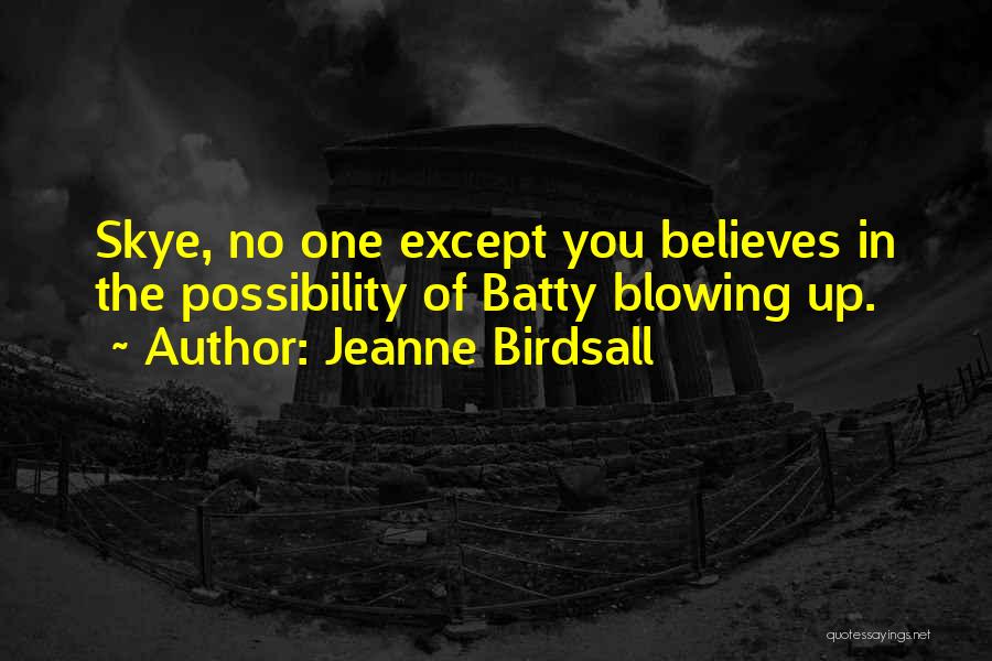 Jeanne Birdsall Quotes 239029