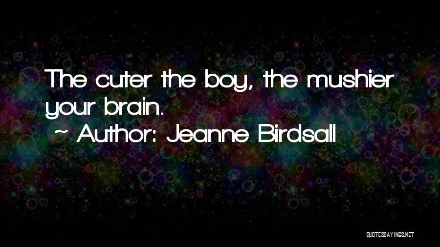 Jeanne Birdsall Quotes 297484
