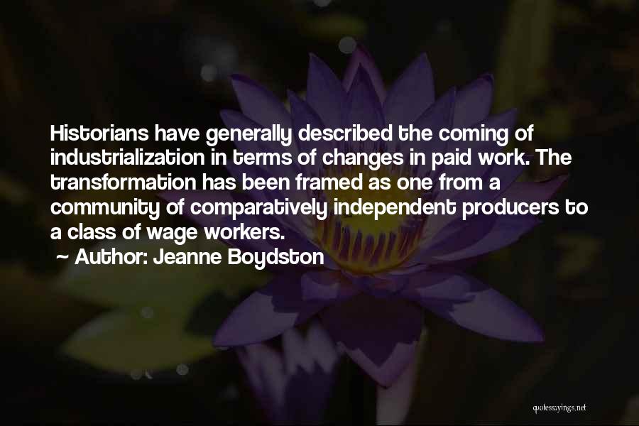 Jeanne Boydston Quotes 1900159