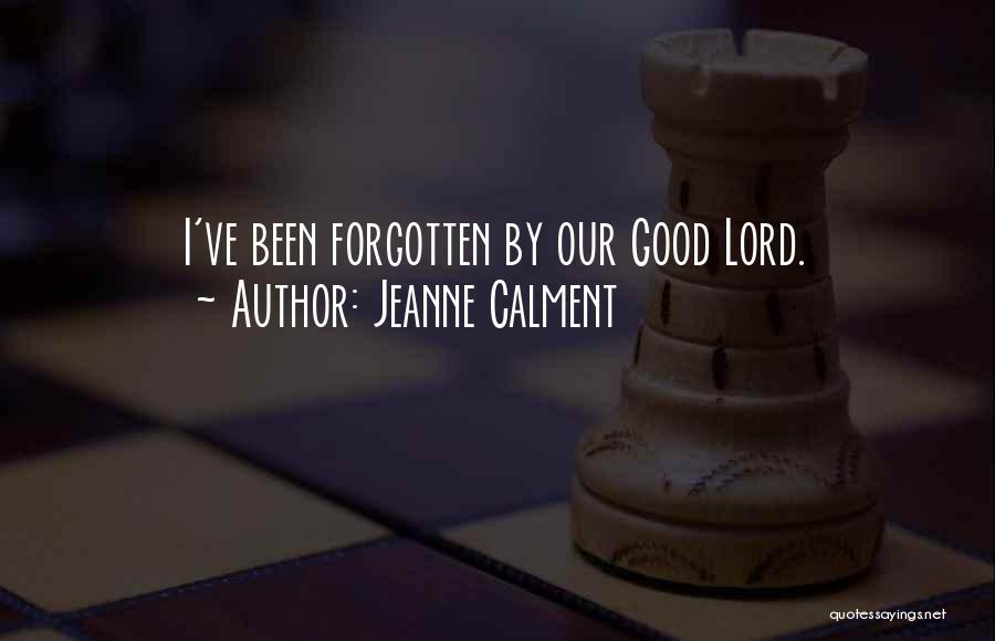 Jeanne Calment Quotes 399429