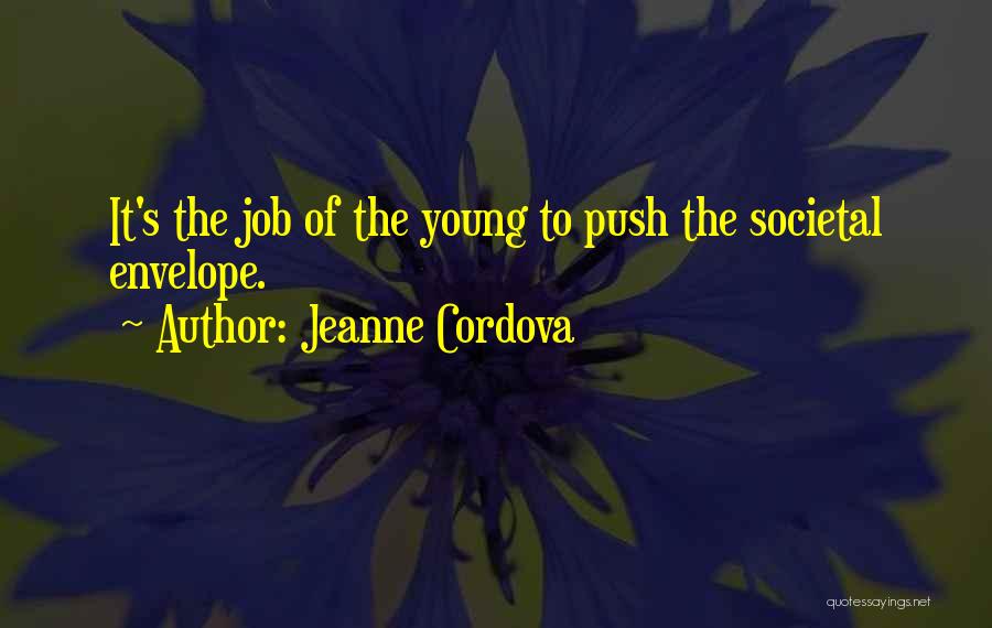 Jeanne Cordova Quotes 1714326